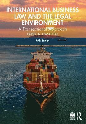 International Business Law and the Legal Environment