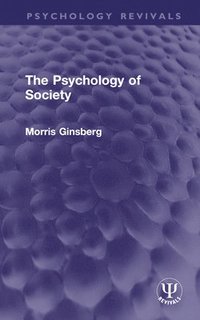 bokomslag The Psychology of Society