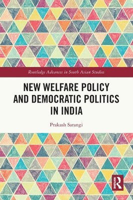 New Welfare Policy and Democratic Politics in India
