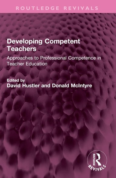 David Hustler, Donald McIntyre - Developing Competent Teachers, Häftad