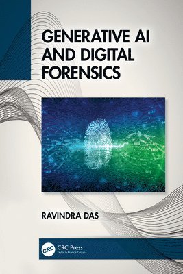 bokomslag Generative AI and Digital Forensics