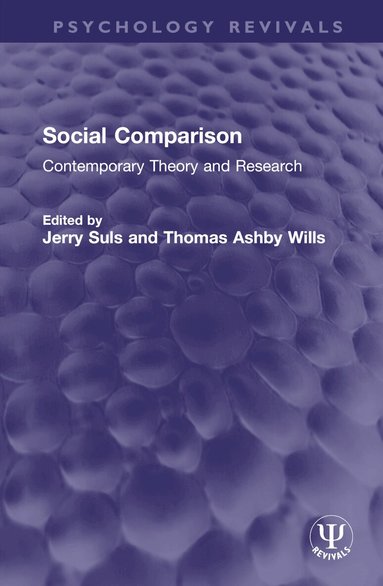 Jerry Suls, Thomas Ashby Wills - Social Comparison, Inbunden