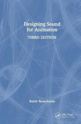 bokomslag Designing Sound for Animation