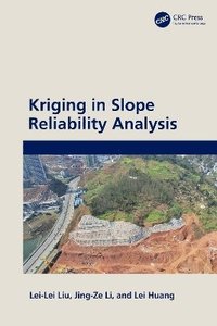 bokomslag Kriging in Slope Reliability Analysis