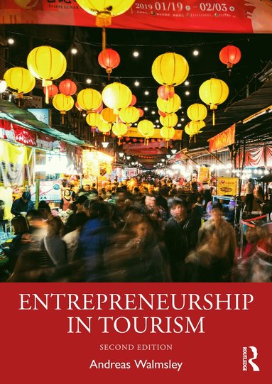 Andreas Walmsley - Entrepreneurship in Tourism, Häftad