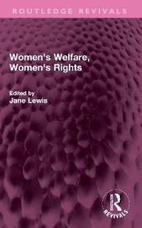 bokomslag Women's Welfare, Women's Rights