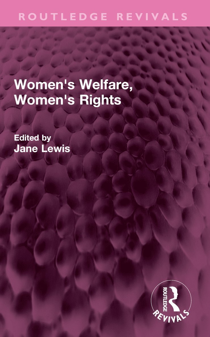 Jane Lewis - Women's Welfare, Women's Rights, Häftad