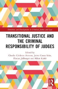 bokomslag Transitional Justice and the Criminal Responsibility of Judges