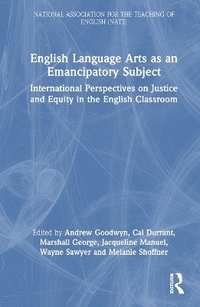 bokomslag English Language Arts as an Emancipatory Subject