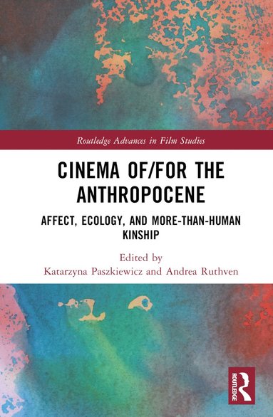 bokomslag Cinema of/for the Anthropocene