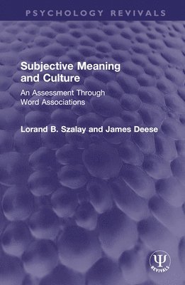 Subjective Meaning and Culture 1