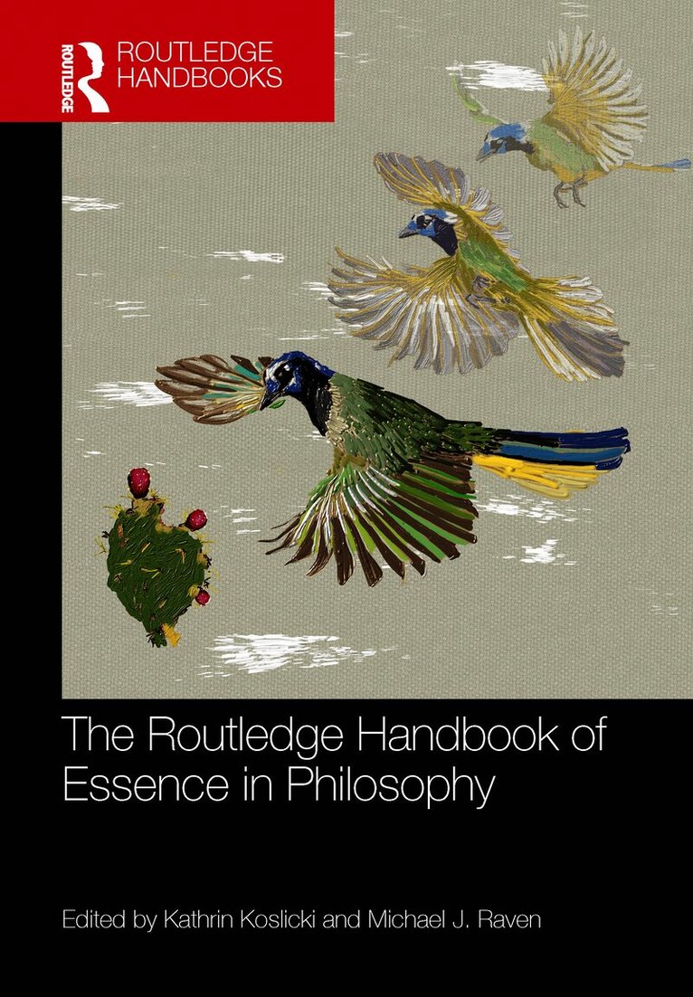 Routledge Handbook of Essence in Philosophy