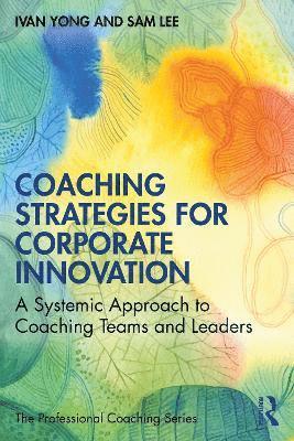 bokomslag Coaching Strategies for Corporate Innovation