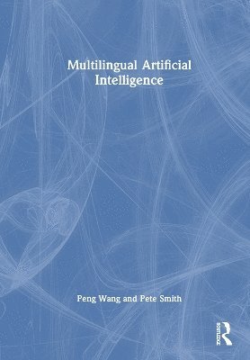 bokomslag Multilingual Artificial Intelligence