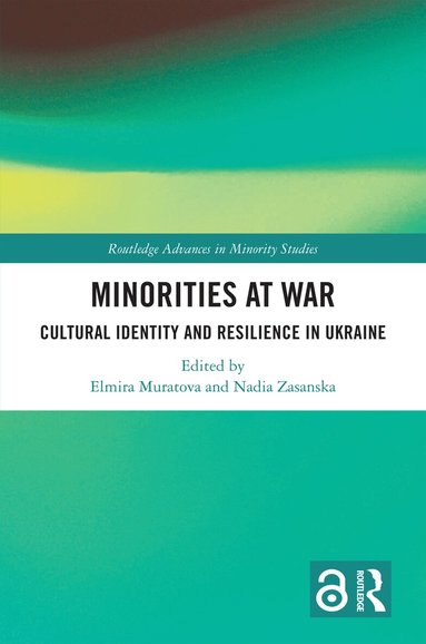 Elmira Muratova, Nadia Zasanska - Minorities at War, Häftad
