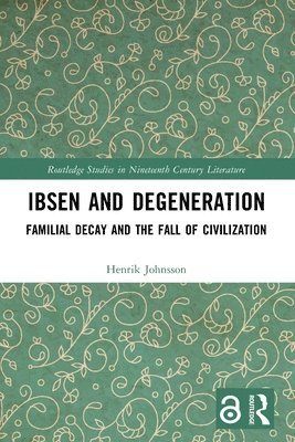 Ibsen and Degeneration