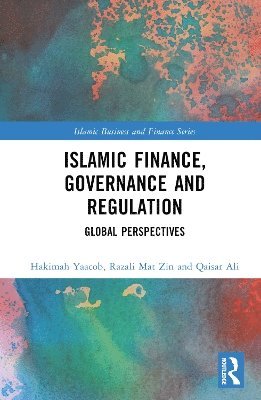 Islamic Finance, Governance and Regulation 1