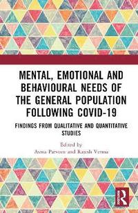 bokomslag Mental, Emotional and Behavioural Needs of the General Population Following COVID-19