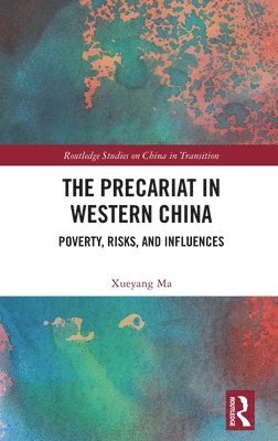 bokomslag The Precariat in Western China