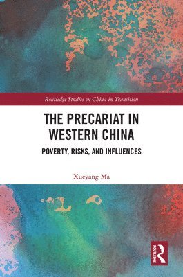 bokomslag The Precariat in Western China