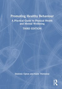 bokomslag Promoting Healthy Behaviour