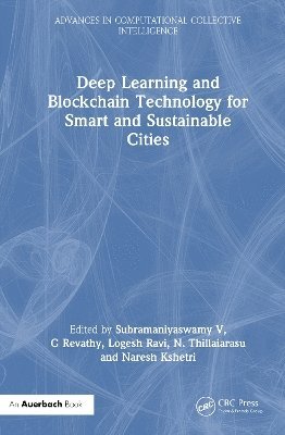 Deep Learning and Blockchain Technology for Smart and Sustainable Cities