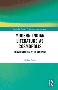 bokomslag Modern Indian Literature as Cosmopolis