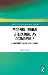 bokomslag Modern Indian Literature as Cosmopolis