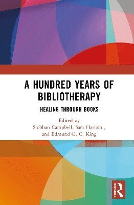 A Hundred Years of Bibliotherapy 1