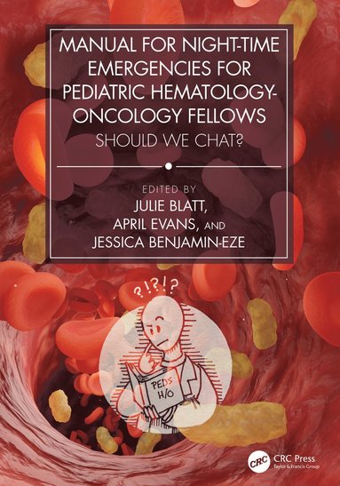 bokomslag Manual for Night-Time Emergencies for Pediatric Hematology-Oncology Fellows