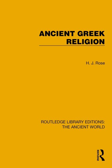 H.J. Rose - Ancient Greek Religion, Häftad
