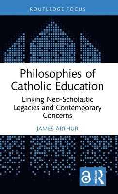 bokomslag Philosophies of Catholic Education