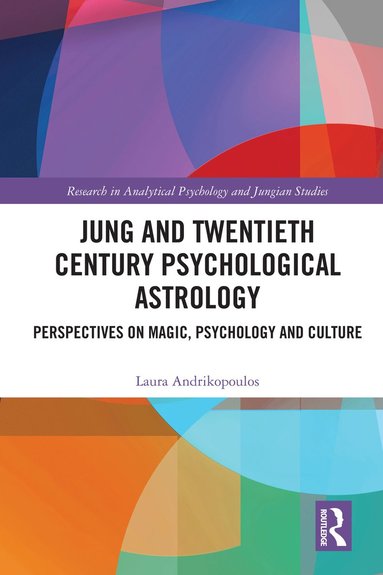 bokomslag Jung and Twentieth Century Psychological Astrology