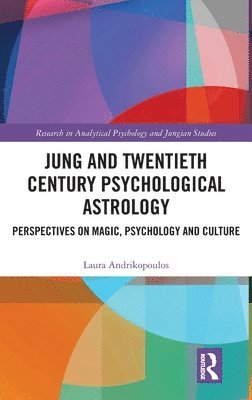 Jung and Twentieth Century Psychological Astrology 1