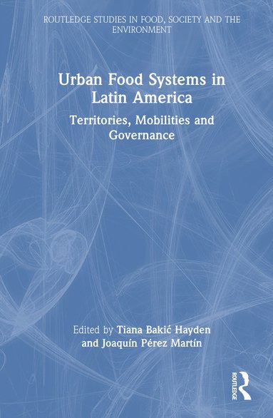 bokomslag Urban Food Systems in Latin America