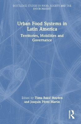 Urban Food Systems in Latin America 1