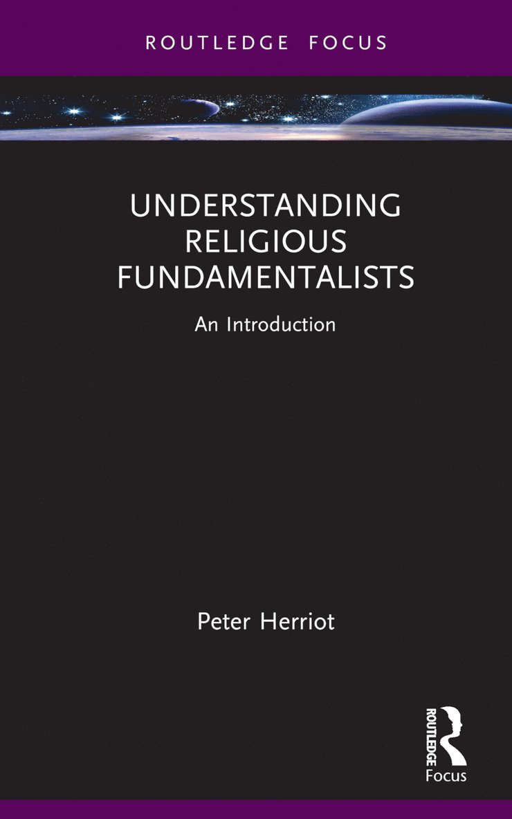 Understanding Religious Fundamentalists 1