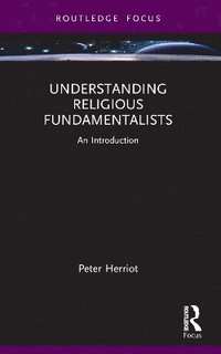 bokomslag Understanding Religious Fundamentalists