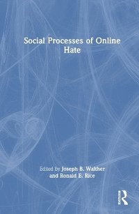 bokomslag Social Processes of Online Hate