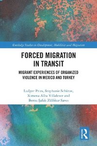 bokomslag Forced Migration in Transit