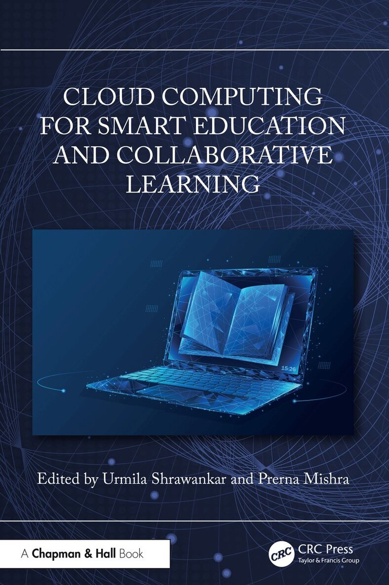 Urmila Shrawankar, Prerna Mishra - Cloud Computing for Smart Education and Collaborative Learning, Häftad
