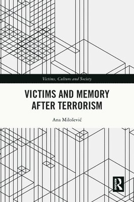 Victims and Memory After Terrorism 1