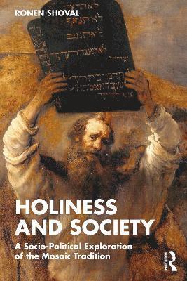 bokomslag Holiness and Society