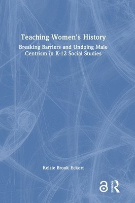 bokomslag Teaching Women's History