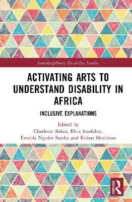 bokomslag Activating Arts to Understand Disability in Africa