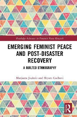 bokomslag Emerging Feminist Peace and Post-Disaster Recovery