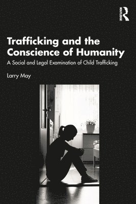 Trafficking and the Conscience of Humanity 1