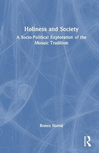 bokomslag Holiness and Society