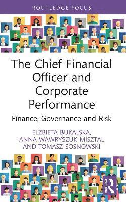 bokomslag Chief Financial Officer and Corporate Performance