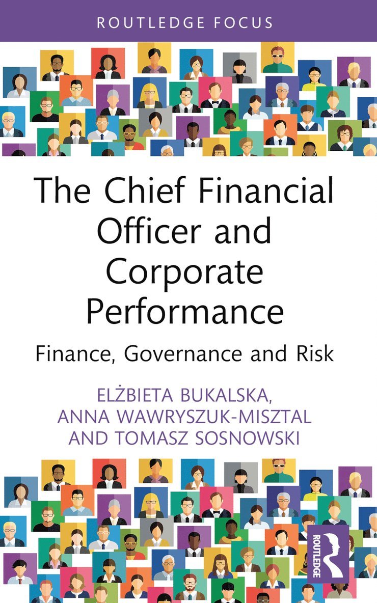 Elżbieta Bukalska, Anna Wawryszuk-Misztal, Tomasz Sosnowski, Elzbieta Bukalska, El&#380;bieta Bukalska, El¿bieta Bukalska - Chief Financial Officer and Corporate Performance, Häftad